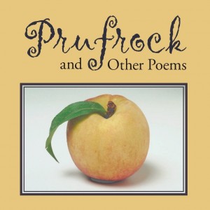 Prufrock and Other Poems